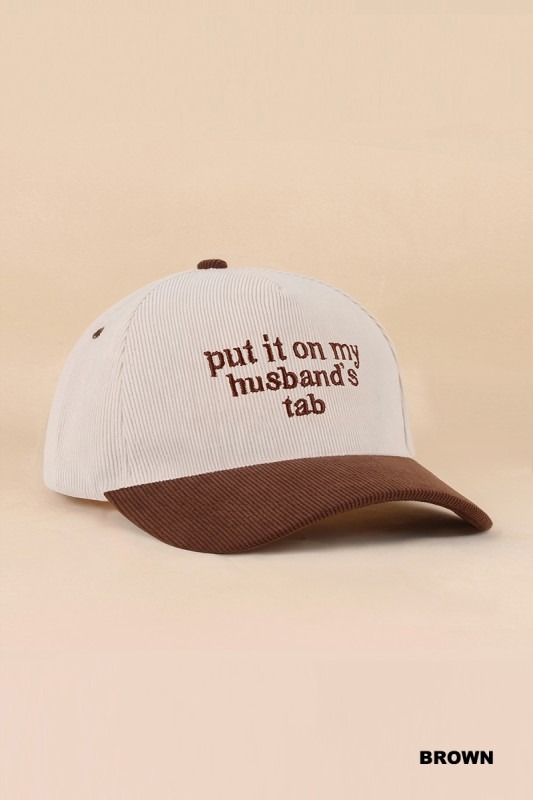 Put It On My Husband's Tab Cap